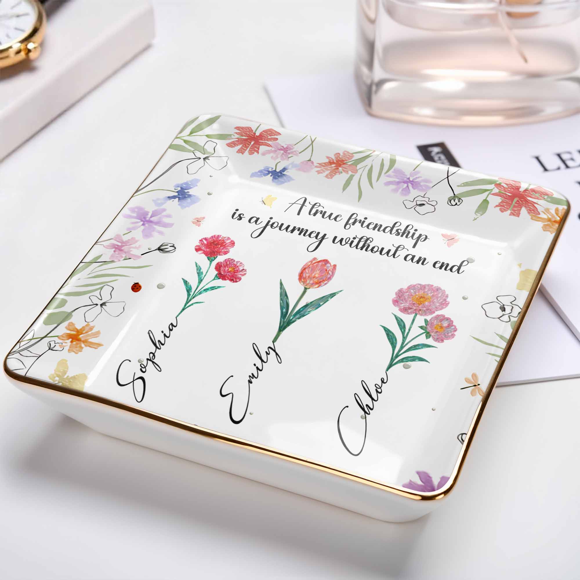 A True Friendship Is A Journey Without An End With Flowers - Personalized Custom Jewelry Dish, Ceramic Dish, Square Shape - BST318_SCRF
