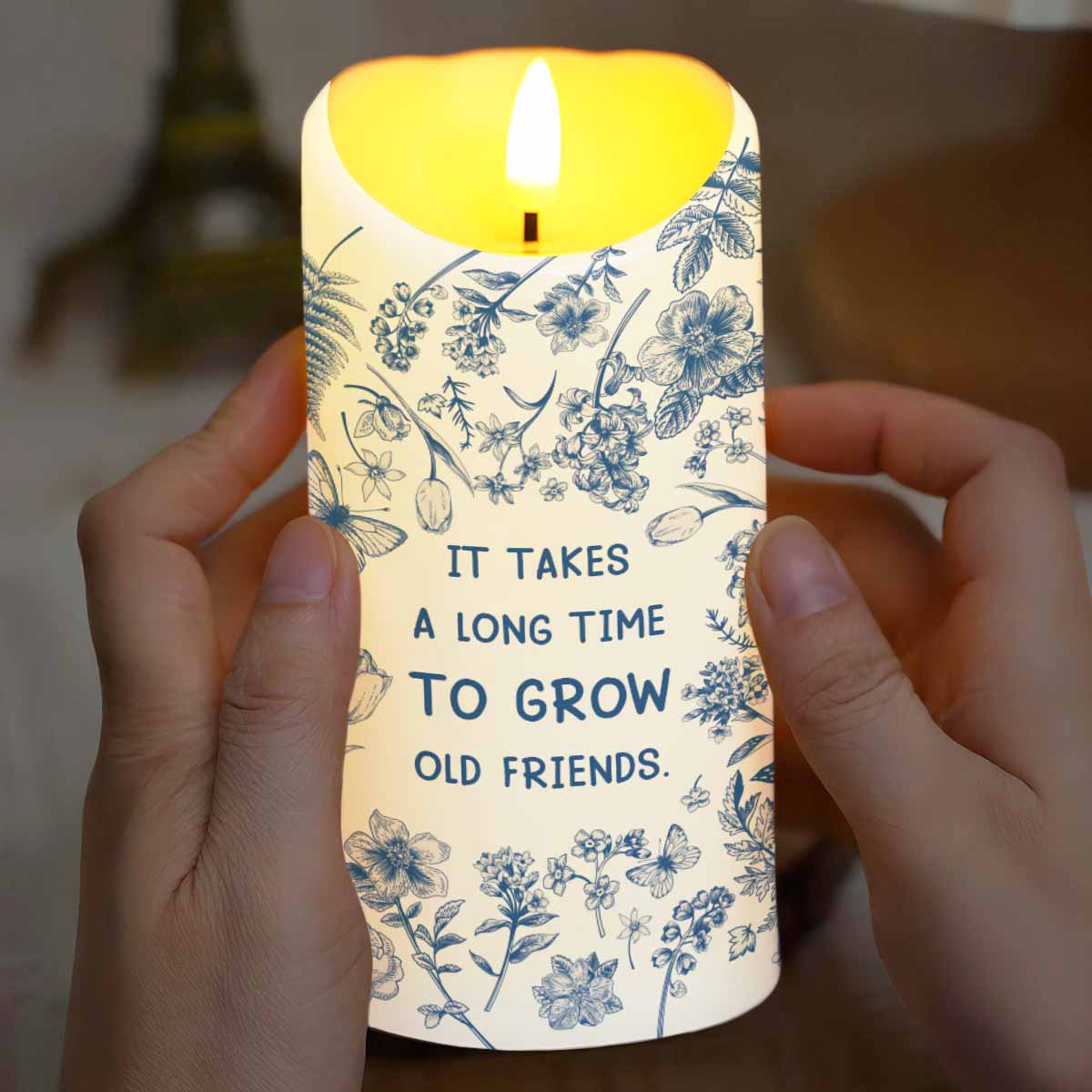 It Takes A Long Time To Grow Old Friends, Flowers - Personalized Custom LED Candle - BST325_LECA
