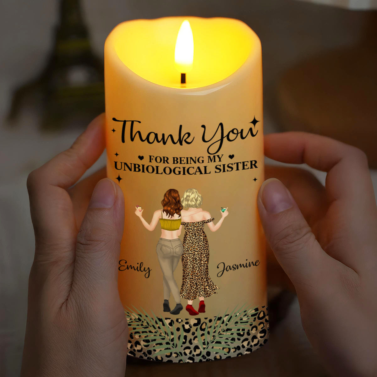 Thank You For Being My Unbiological Sister Best Friends Leopard Print Design - Personalized Custom LED Candle - BST468_LECA