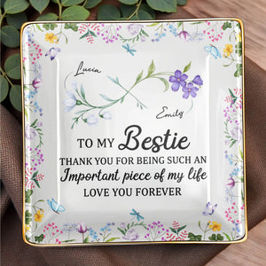 To My Bestie Thank You For Being Such An Important Piece - Personalized Custom Jewelry Dish, Ceramic Dish, Square Shape - BST470_SCRF