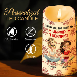 Thank You For Being My Unpaid Therapist, Two Friends - Personalized Custom LED Candle - BST475_LECA