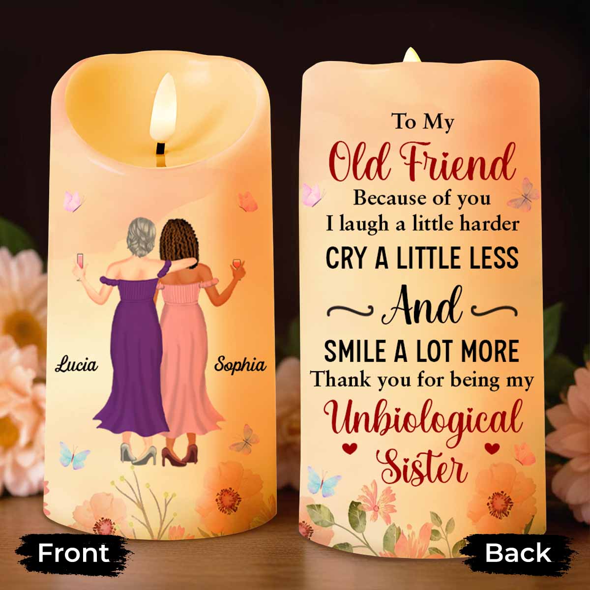 To My Old Friend Thank You For Being My Unbiological Sister - Personalized Custom LED Candle - BST479_LECA
