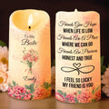 Friends Give Hope When Life Is Low, Flowers - Personalized Custom LED Candle - BST480_LECA