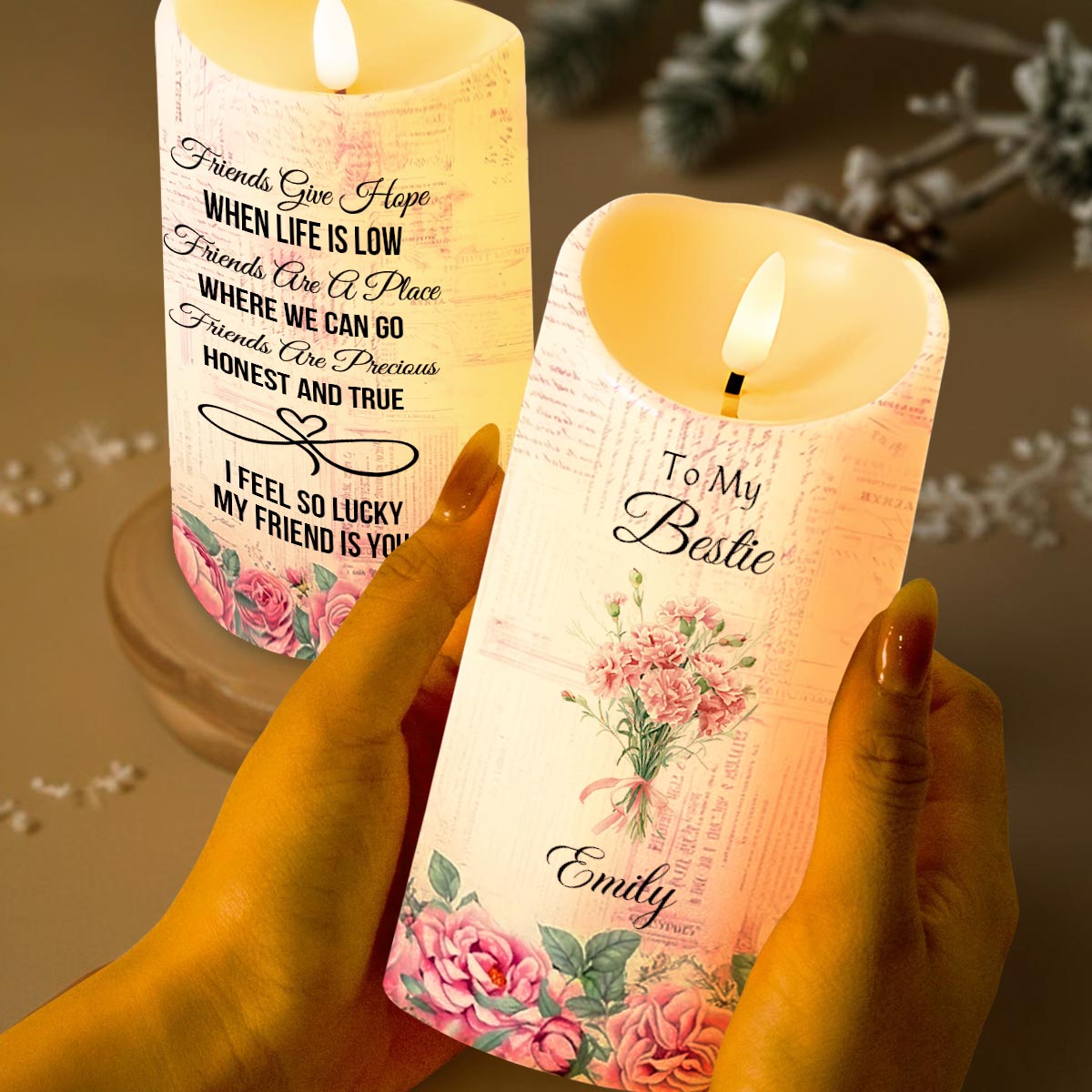 Friends Give Hope When Life Is Low, Flowers - Personalized Custom LED Candle - BST480_LECA
