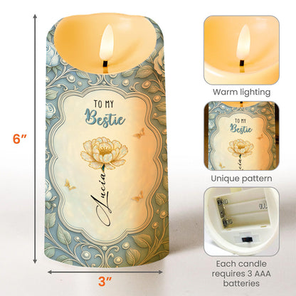 To My Bestie, Flower And Butterflies Design - Personalized Custom LED Candle - BST485_LECA