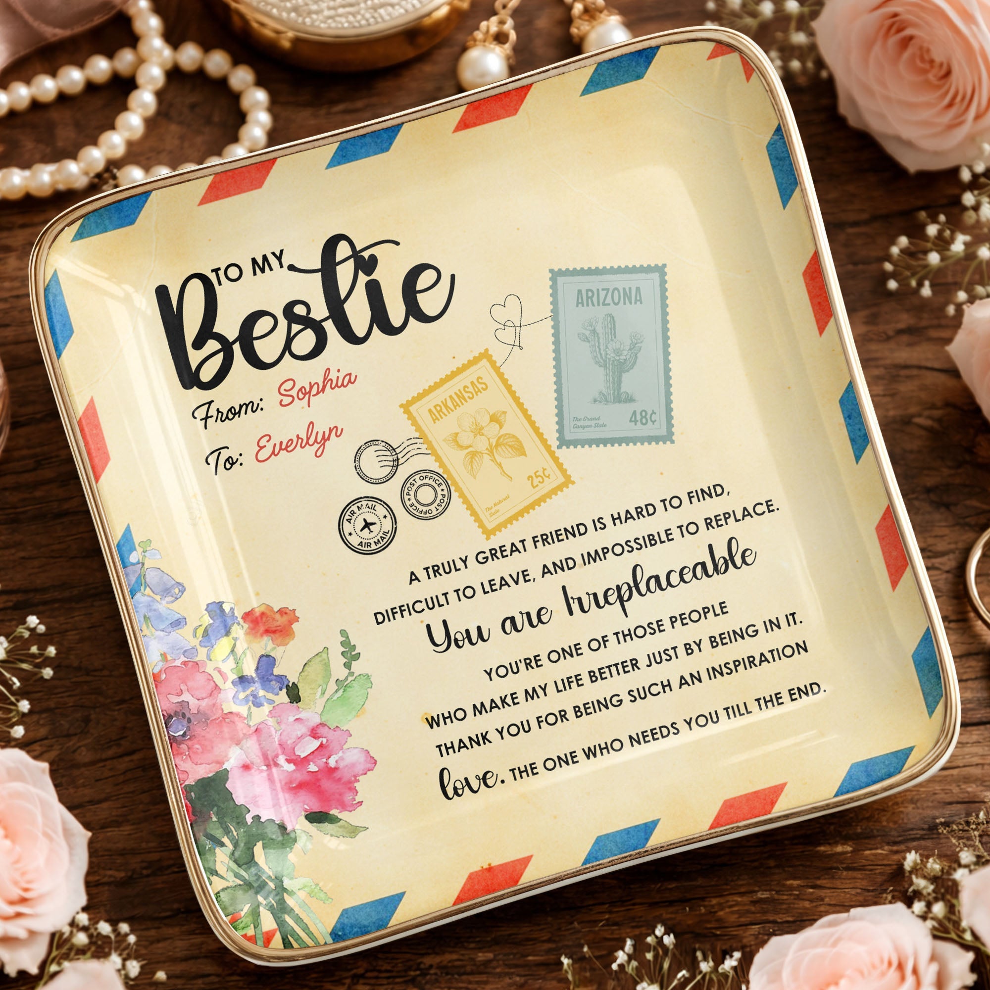 To My Bestie, A Truly Great Friend, Flowers Postage Stamps - Personalized Custom Jewelry Dish, Ceramic Dish, Square Shape - BST500_SCRF