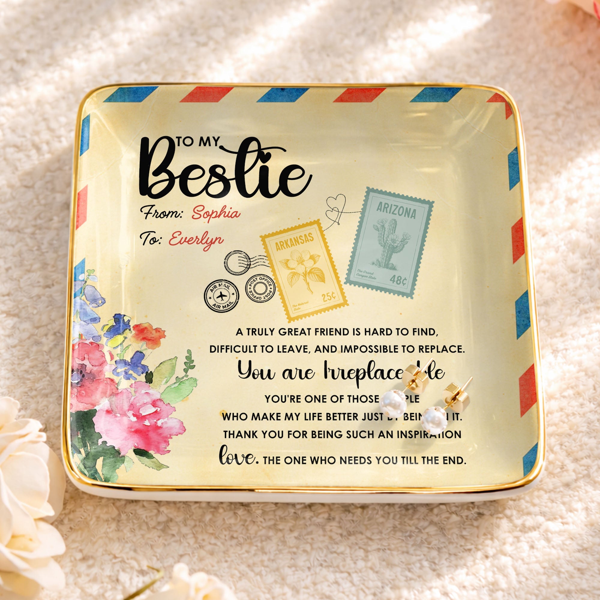 To My Bestie, A Truly Great Friend, Flowers Postage Stamps - Personalized Custom Jewelry Dish, Ceramic Dish, Square Shape - BST500_SCRF