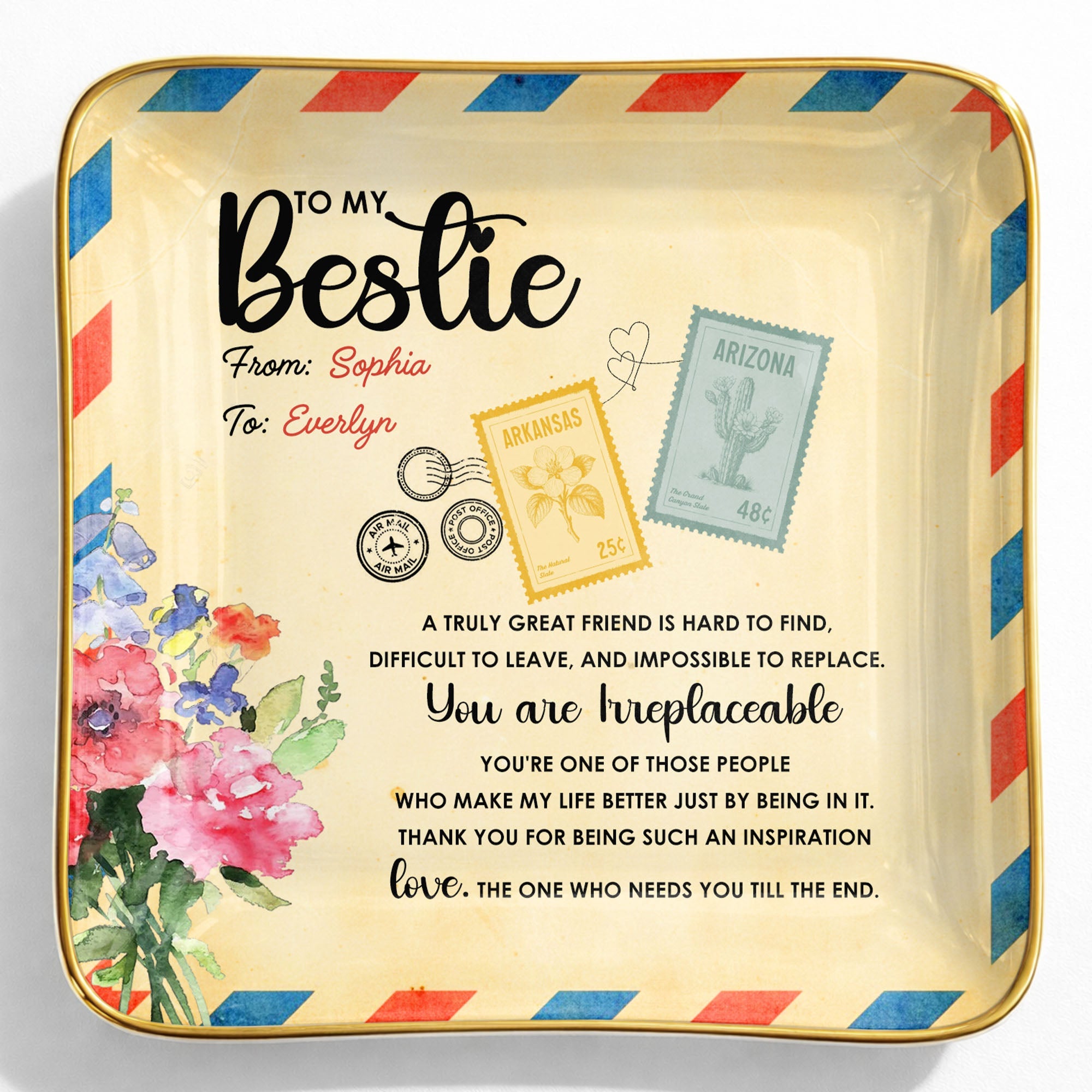 To My Bestie, A Truly Great Friend, Flowers Postage Stamps - Personalized Custom Jewelry Dish, Ceramic Dish, Square Shape - BST500_SCRF