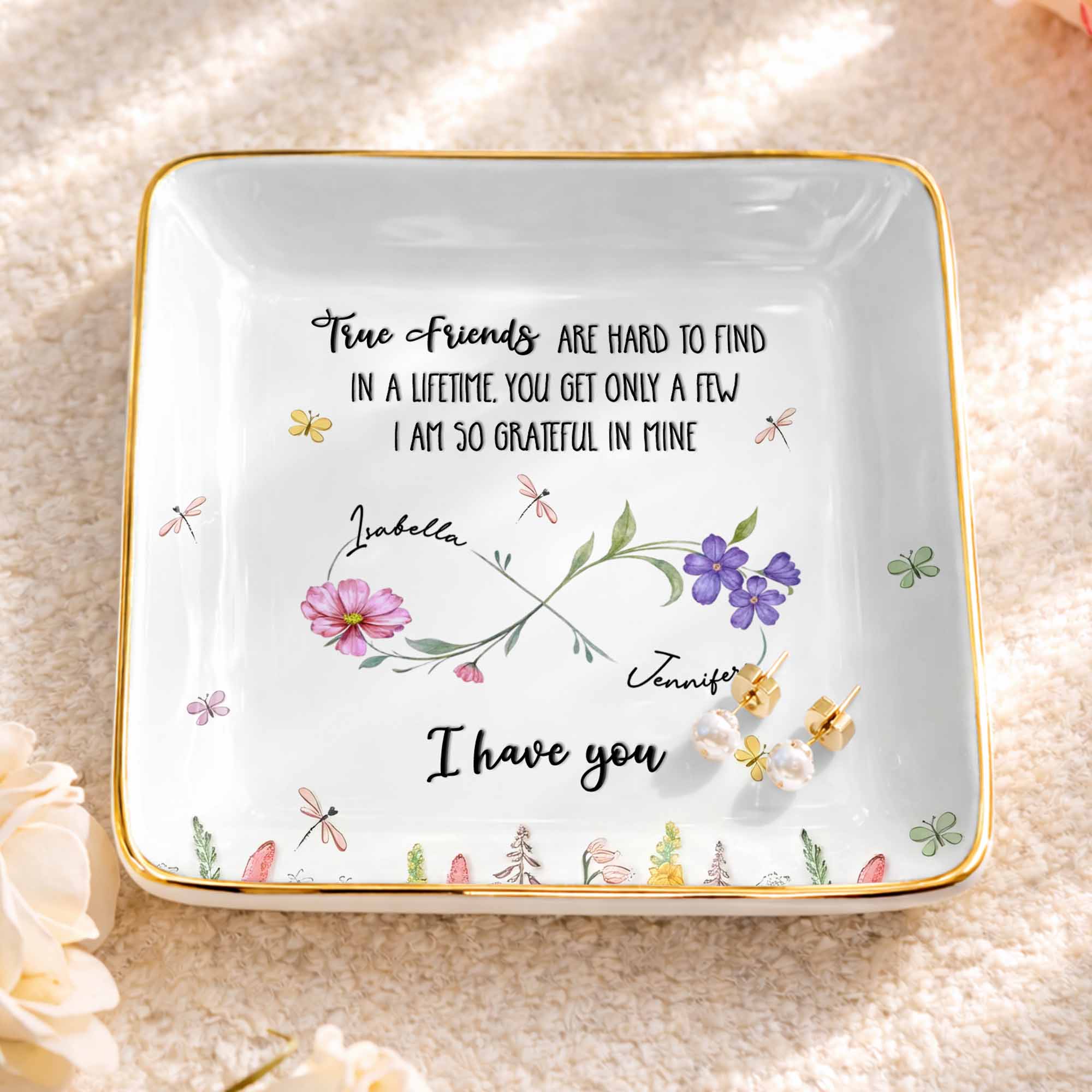 True Friends Are Hard To Find With Flowers And Butterflies - Personalized Custom Jewelry Dish, Ceramic Dish, Square Shape - BST509_SCRF