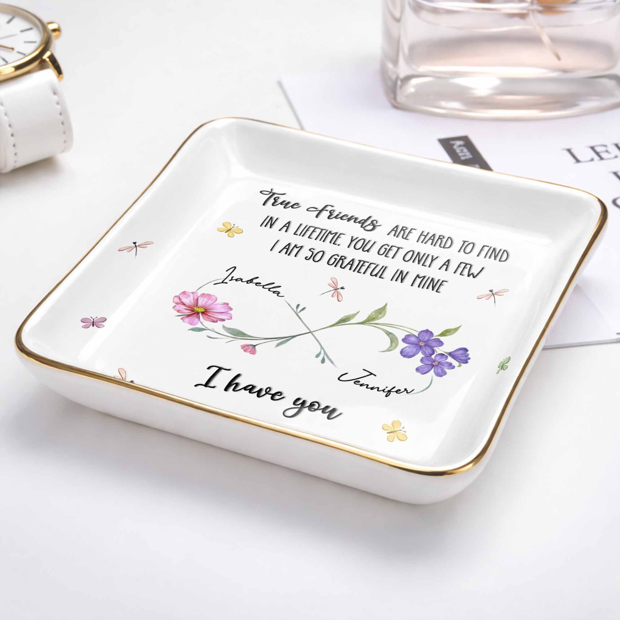 True Friends Are Hard To Find With Flowers And Butterflies - Personalized Custom Jewelry Dish, Ceramic Dish, Square Shape - BST509_SCRF