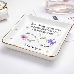 True Friends Are Hard To Find With Flowers And Butterflies - Personalized Custom Jewelry Dish, Ceramic Dish, Square Shape - BST509_SCRF