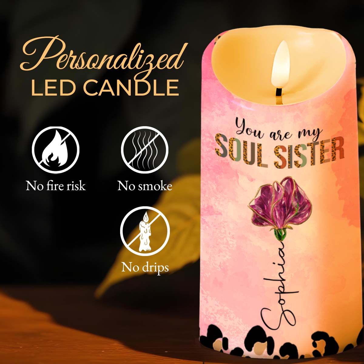 You Are My Soul Sister, To My Bestie, Paws And Flower - Personalized Custom LED Candle - BST531_LECA