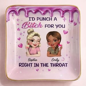 Id Punch A B*tch For You Girls Drinking Cocktails - Personalized Custom Jewelry Dish, Ceramic Dish, Square Shape - BST536_SCRF