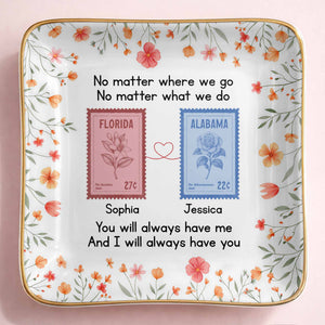 No Matter Where We Go Custom Postage Stamps And Flowers - Personalized Custom Jewelry Dish, Ceramic Dish, Square Shape - BST538_SCRF
