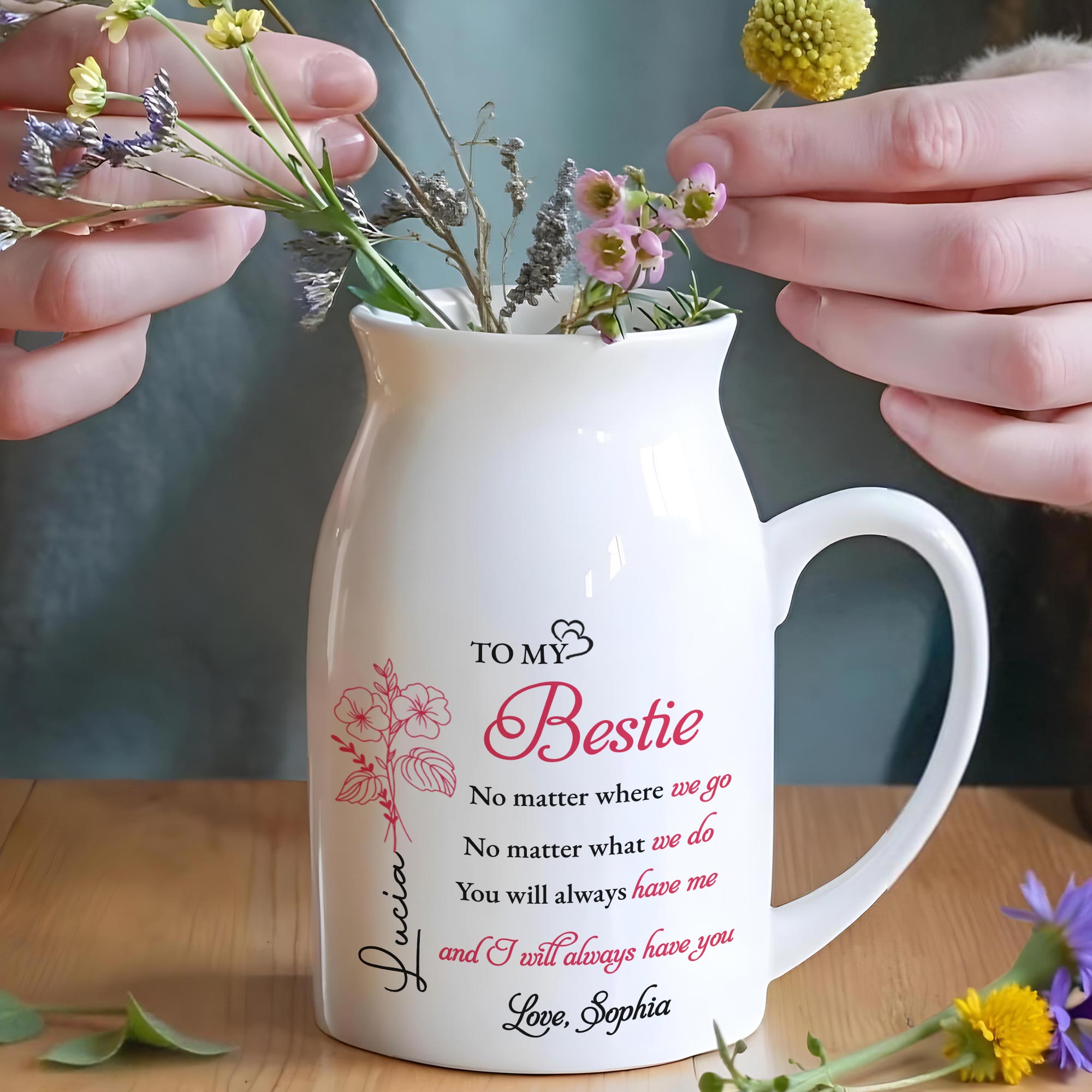 To My Bestie No Matter Where We Go Flower Vase - Personalized Ceramic Flower Vase