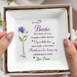 To My Bestie Because Of You Flower Ceramic Jewelry Dish - Personalized Custom Jewelry Dish, Square Ceramic Dish - BST567_SCRD