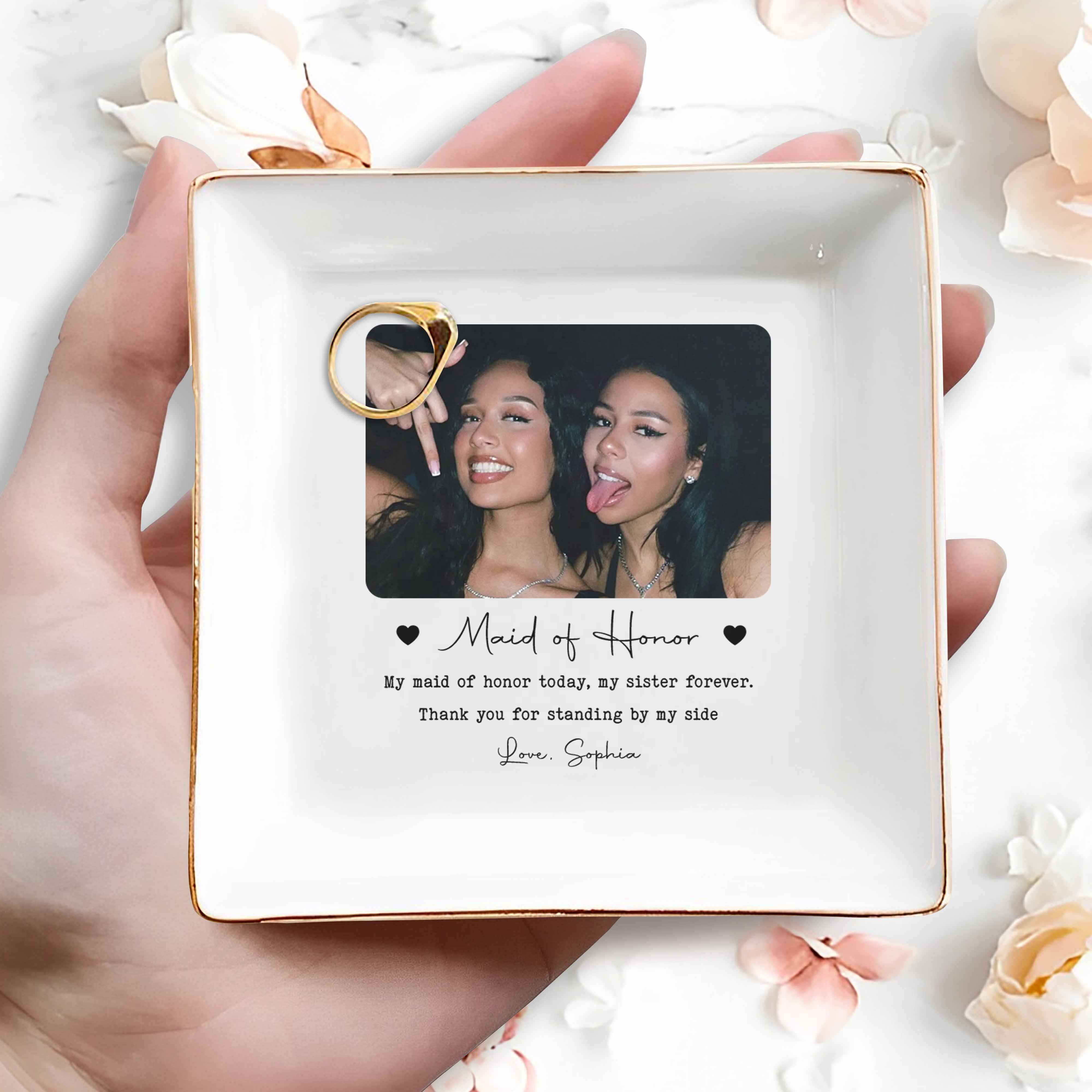 Maid Of Honor Today Sister Forever Custom Photo Hearts - Personalized Custom Jewelry Dish, Square Ceramic Dish - BST588_SCRD