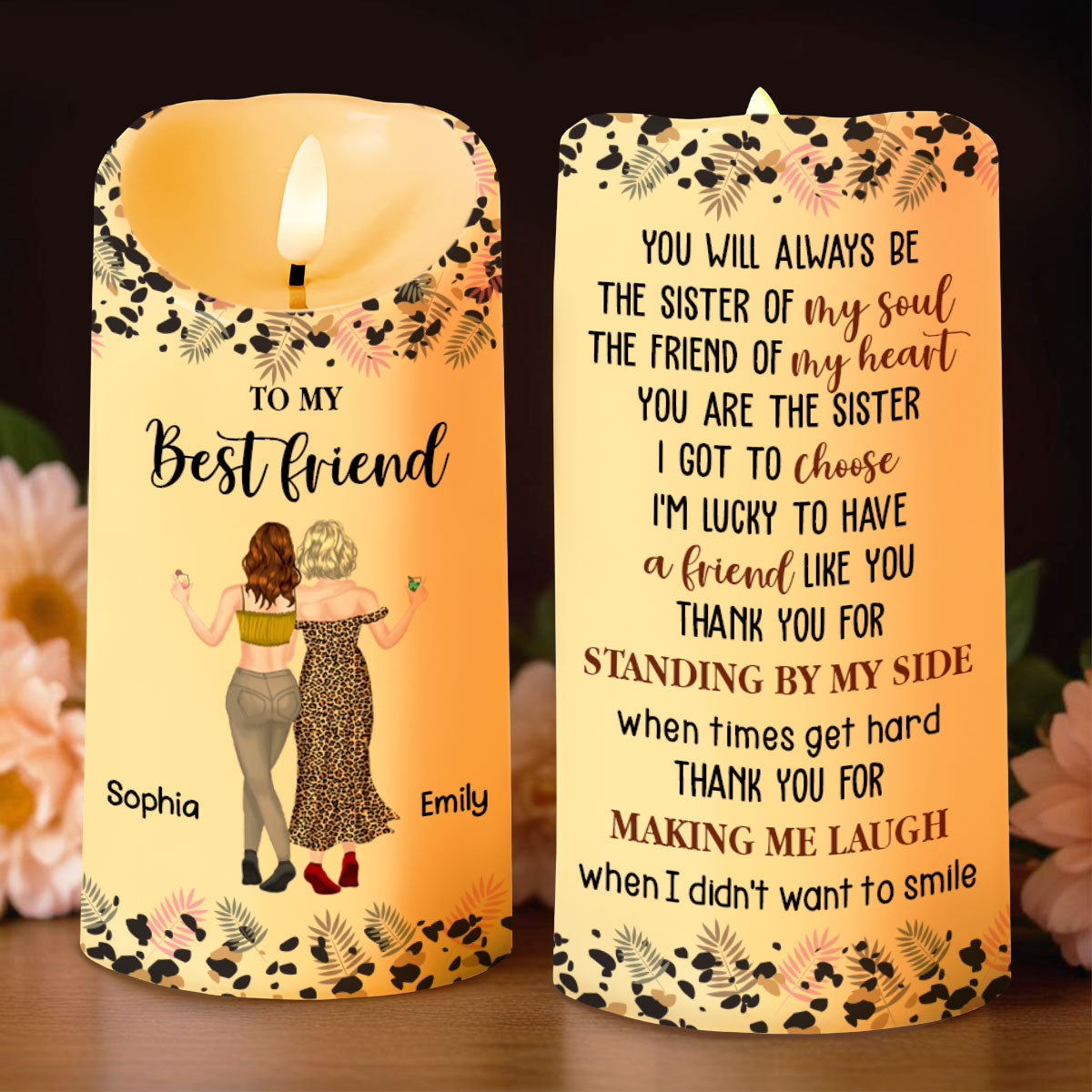 To My Best Friend Sister Of My Soul Leopard Print Friends - Personalized Custom LED Candle - BST597_LECA