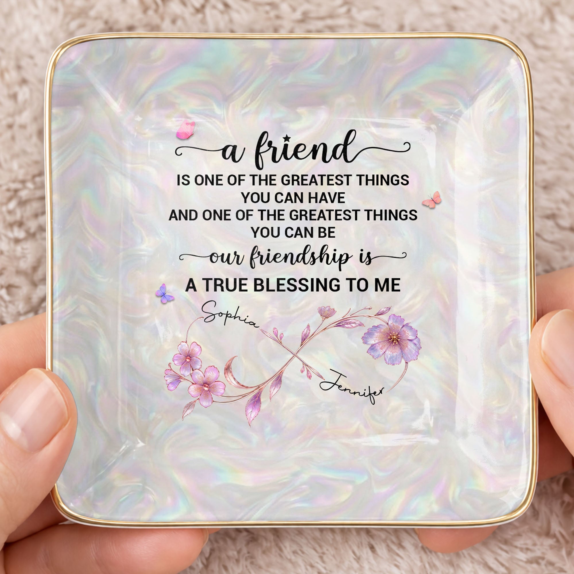 A Friend Is One Of The Greatest Things Infinity Flower - Personalized Custom Jewelry Dish, Ceramic Dish, Square Shape - BST649_SCRF