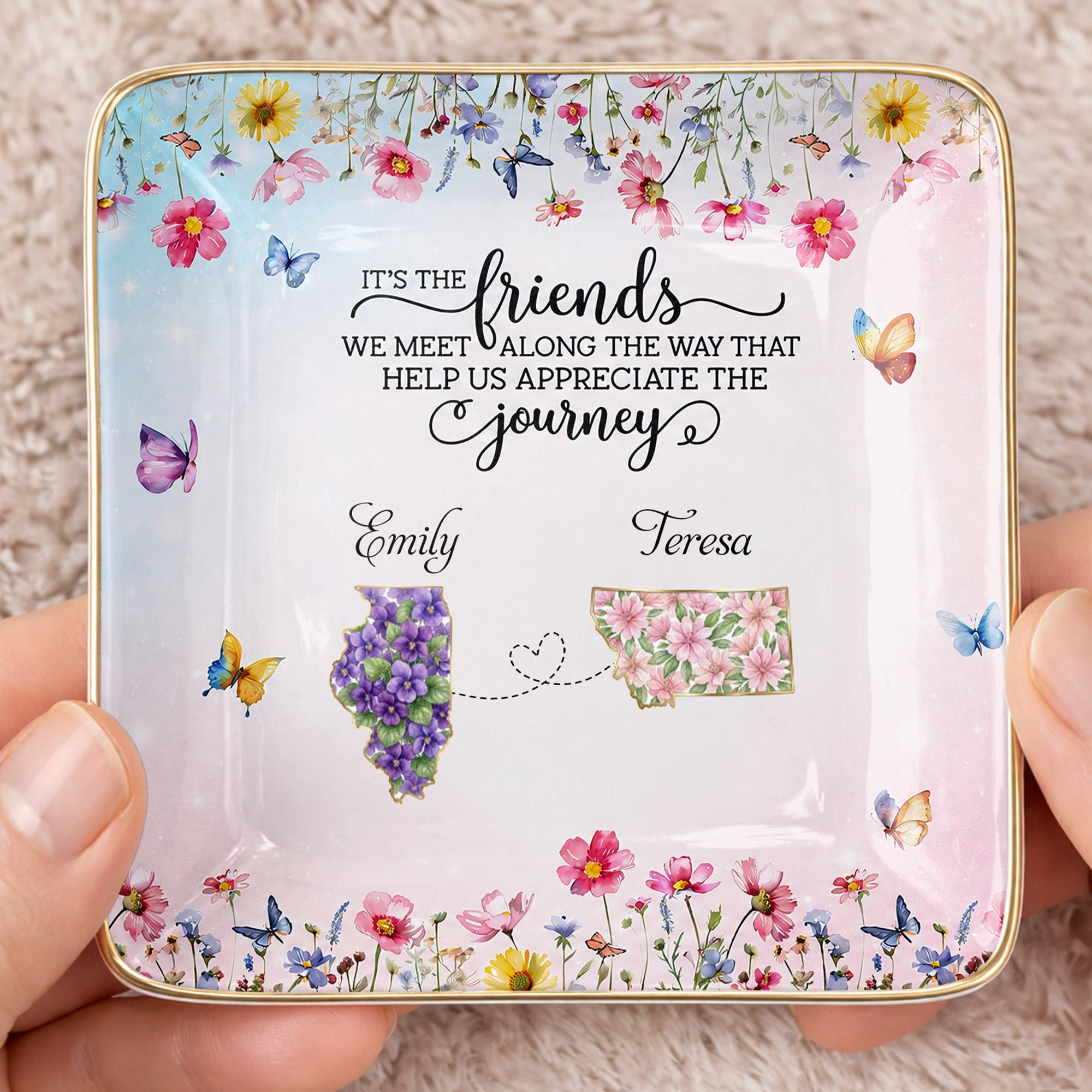It's The Friends We Meet Along The Way Floral States And Butterflies - Personalized Custom Jewelry Dish, Ceramic Dish, Square Shape - BST730_SCRF