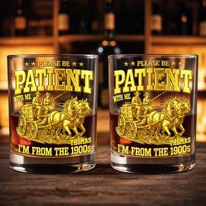 Please Be Patient With Me, Horse Carriage Design - Personalized Custom Whiskey Glass - COL064_RWG