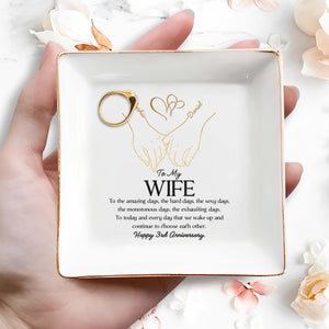 To My Wife, Celebrating Our Love and Dedication - Personalized Custom Jewelry Dish - CPL098_SCRD