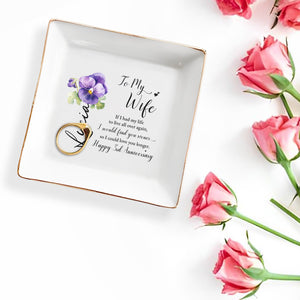If I Had My Life To Live Over Again, Happy Anniversary Pansy Flower Dish - Personalized Custom Jewelry Dish - CPL099_SCRD
