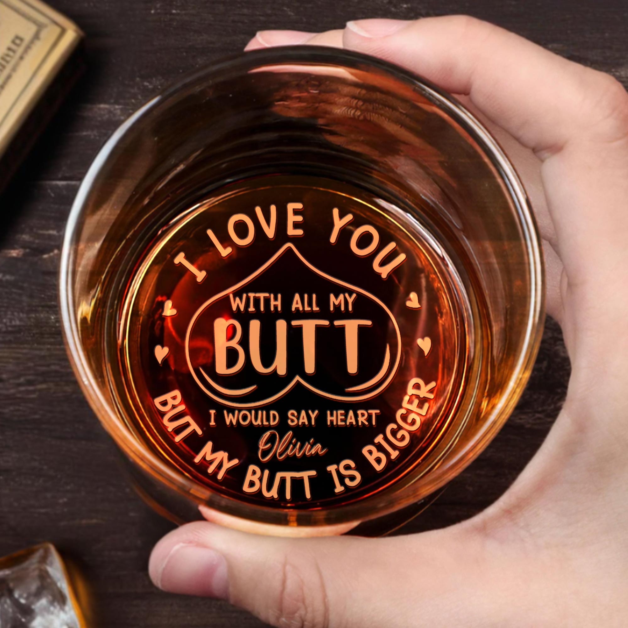 I Love You With All My Butt, Romantic Heart Design - Personalized Engraved Whiskey Glass - CPL1153_EWG