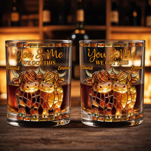 You & Me, We Got This Mosaic Cows Glass - Personalized Custom Whiskey Glass - CPL1199_RWG