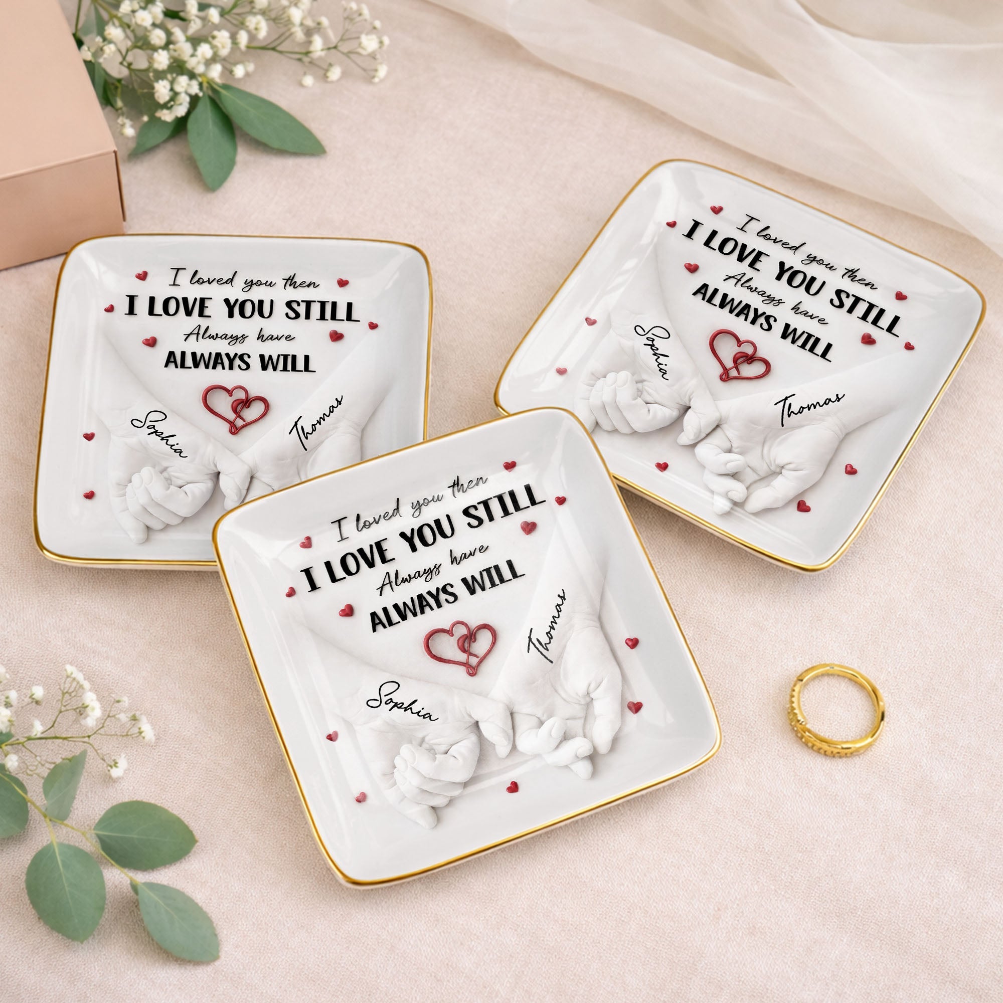 I Loved You Then I Love You Still, Holding Hands With Heart Design - Personalized Custom Jewelry Dish, Ceramic Dish, Square Shape - CPL1246_SCRF