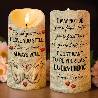 I Loved You Then, I Love You Still, Holding Hands - Personalized Custom LED Candle - CPL1255_LECA