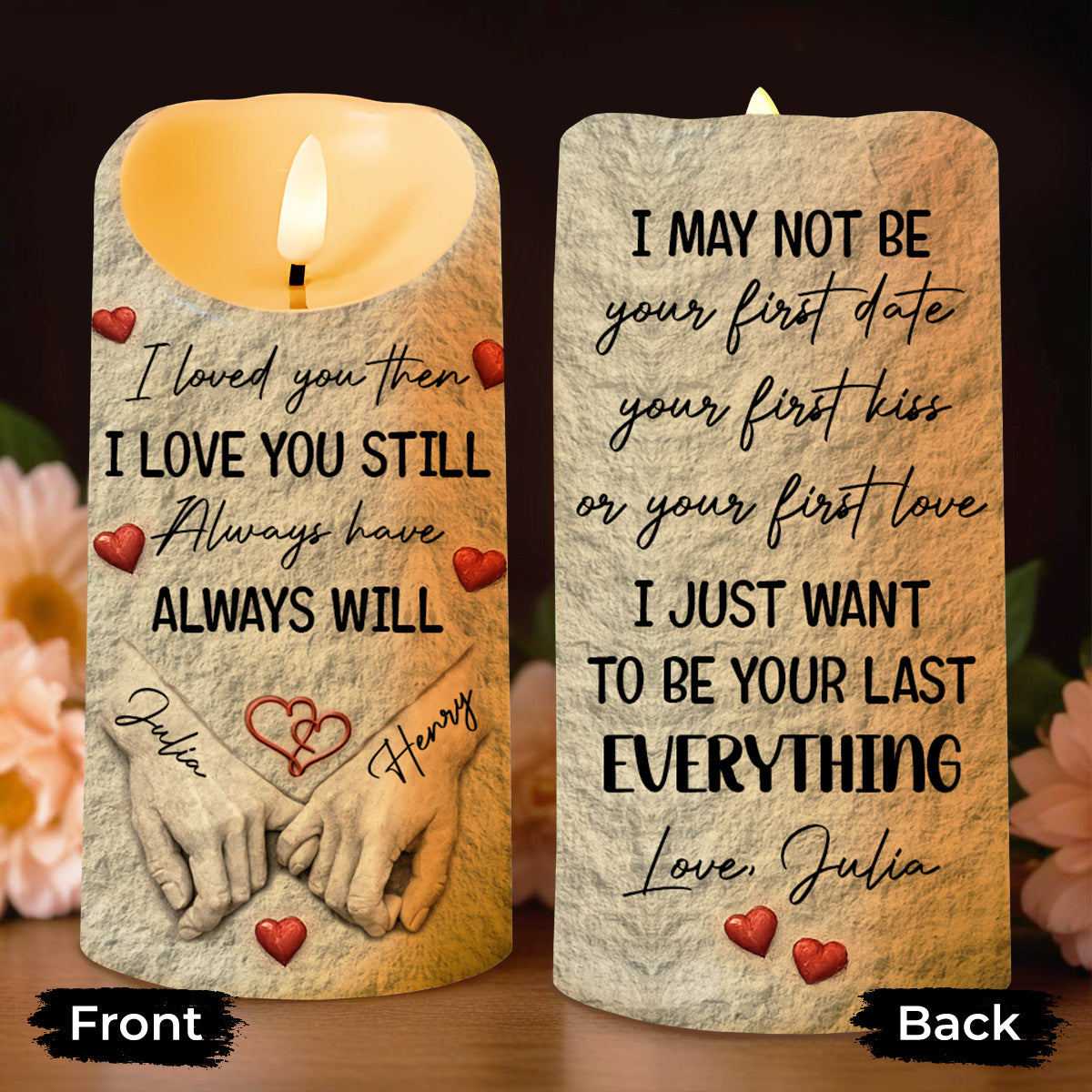 I Loved You Then, I Love You Still, Holding Hands - Personalized Custom LED Candle - CPL1255_LECA