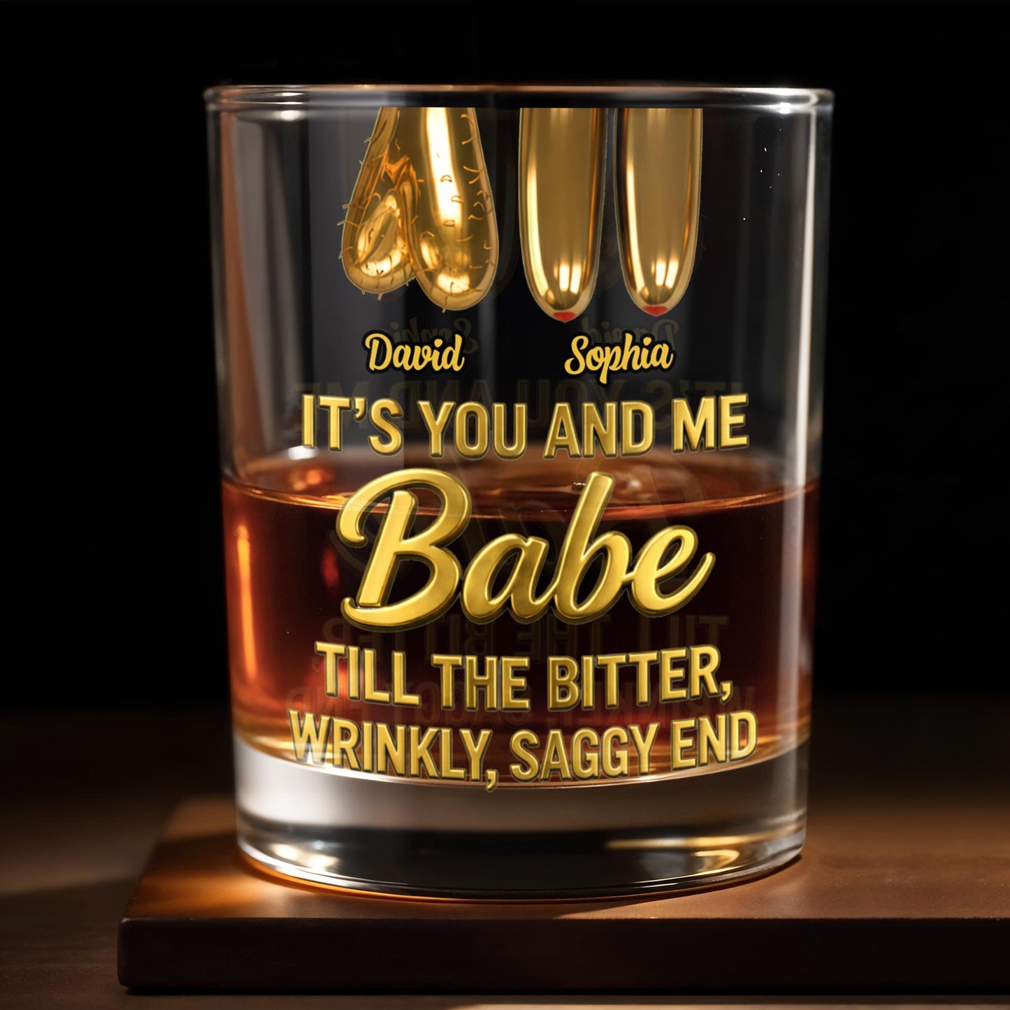 It's You And Me Babe Till The Bitter End - Personalized Custom Whiskey Glass - CPL1293_RWG