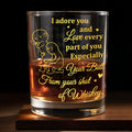 I Adore You and Love Every Part of You Especially Your Butt - Personalized Custom Whiskey Glass - CPL1317_RWG