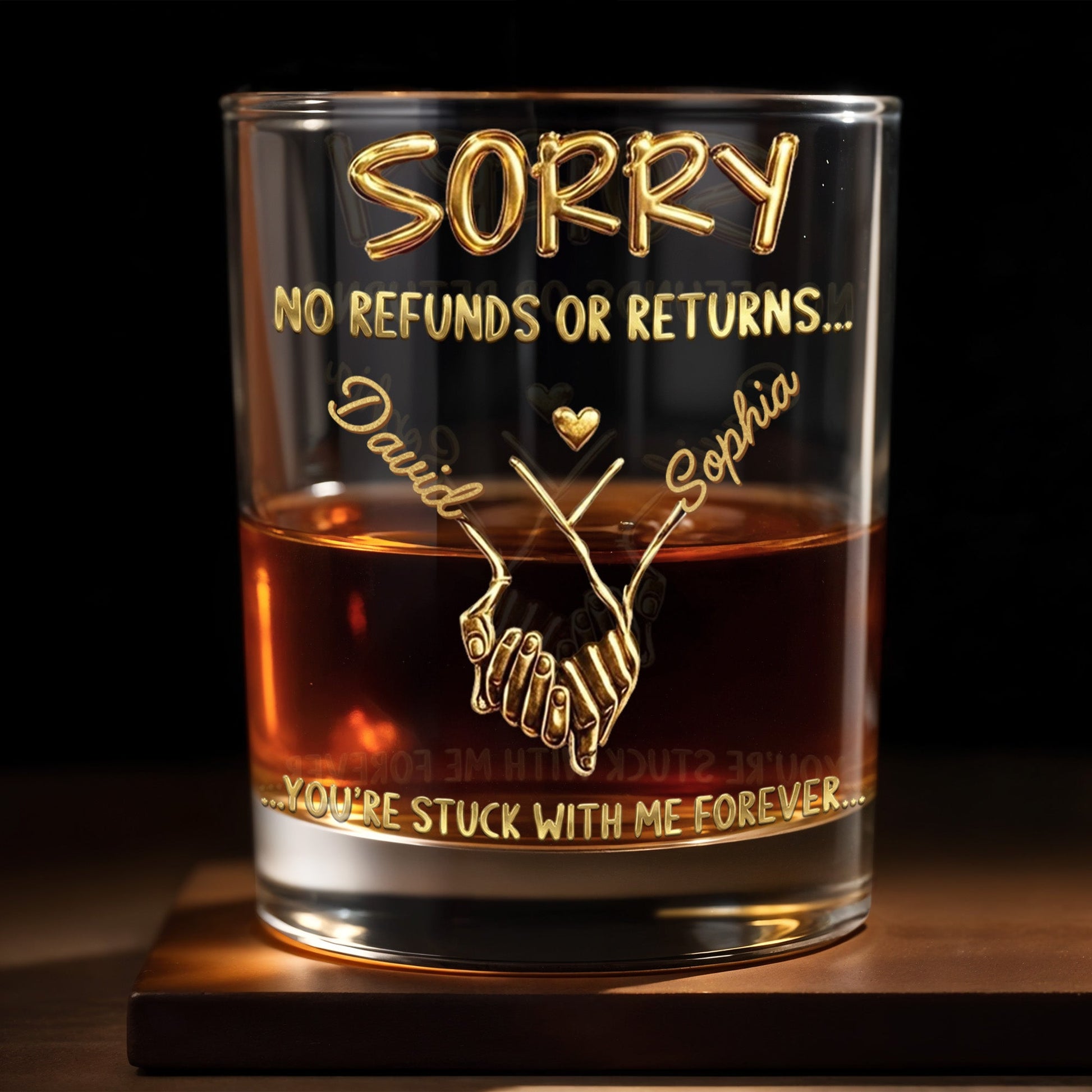 Sorry No Refunds Or Returns You're Stuck With Me Forever Handshake - Personalized Custom Whiskey Glass - CPL1326_RWG