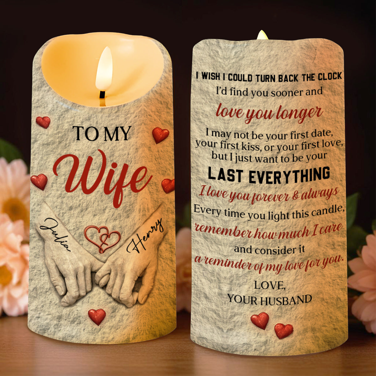 To My Wife I Wish I Could Turn Back The Clock Holding Hands - Personalized Custom LED Candle - CPL1366_LECA