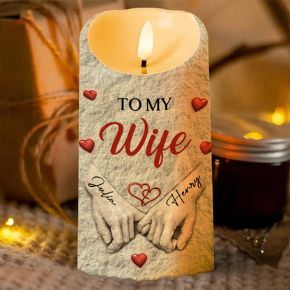 To My Wife I Wish I Could Turn Back The Clock Holding Hands - Personalized Custom LED Candle - CPL1366_LECA