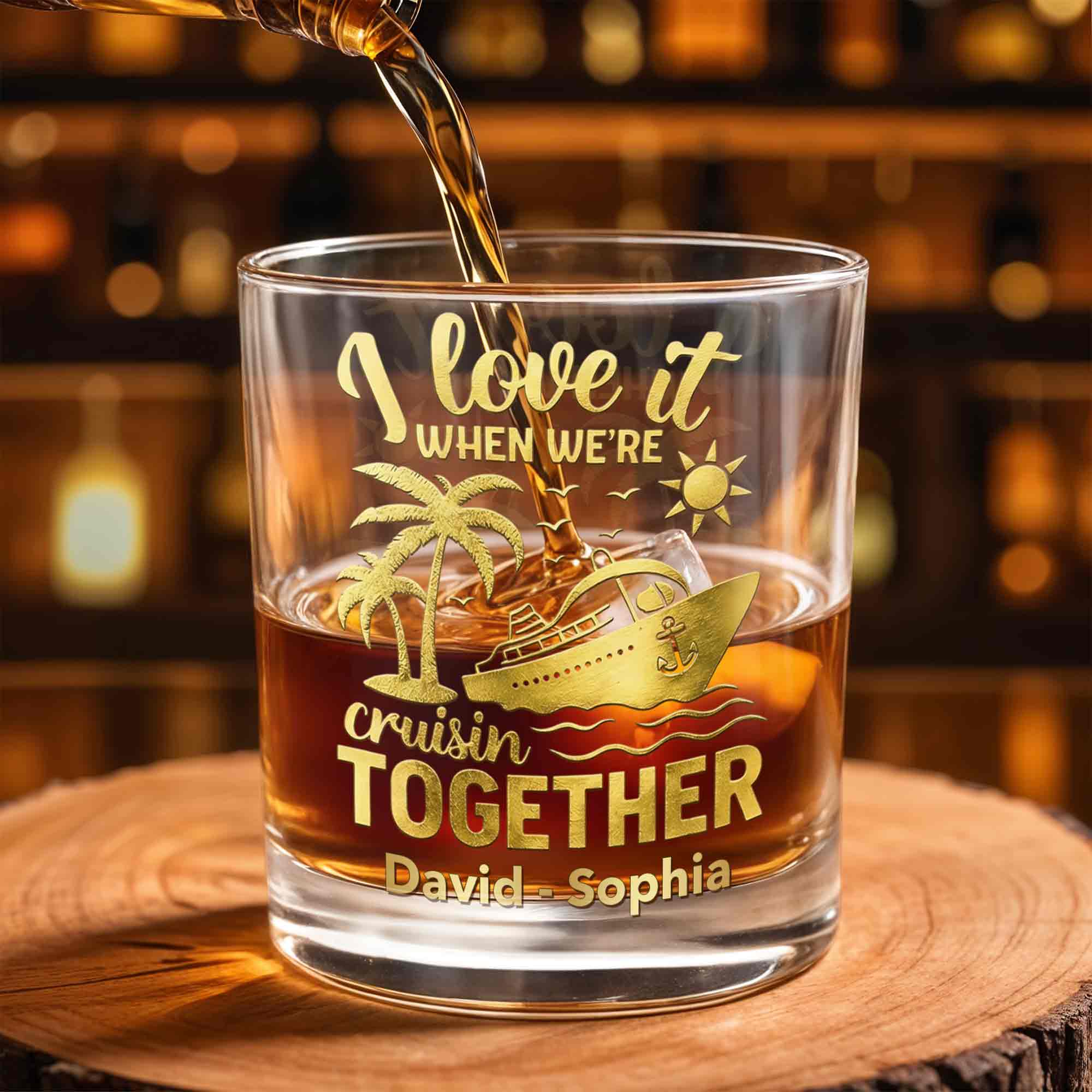 I Love It When We're Cruisin Together Cruise Ship Palm Trees - Personalized Custom Whiskey Glass - CPL1457_RWG