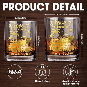 I Love It When We're Cruisin Together Cruise Ship Palm Trees - Personalized Custom Whiskey Glass - CPL1457_RWG