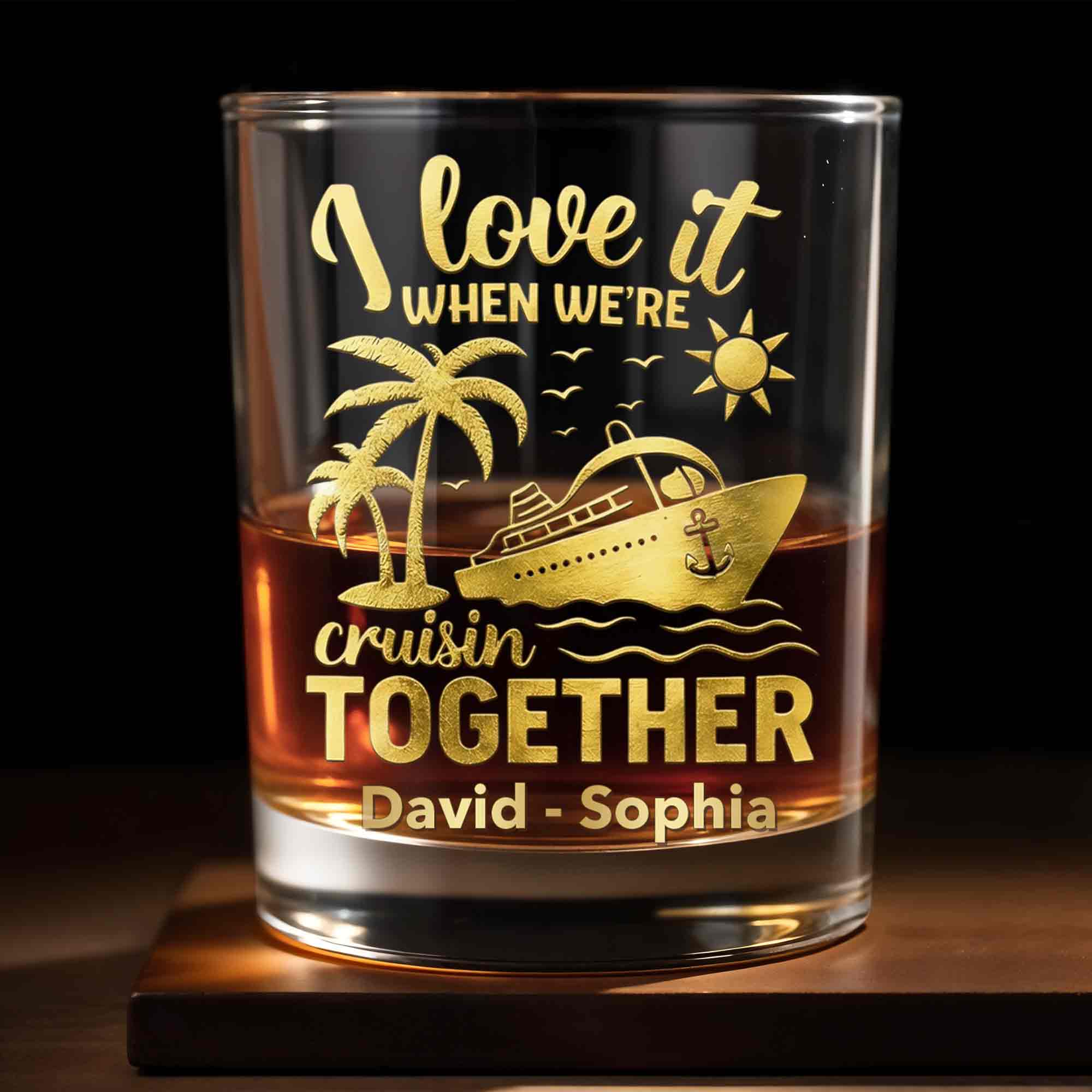I Love It When We're Cruisin Together Cruise Ship Palm Trees - Personalized Custom Whiskey Glass - CPL1457_RWG
