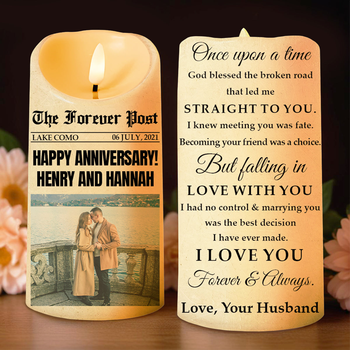 Once upon a time, blessed broken road led me straight to you love note - Personalized Custom LED Candle - CPL163_LECA