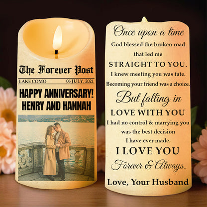 Once upon a time, blessed broken road led me straight to you love note - Personalized Custom LED Candle - CPL163_LECA