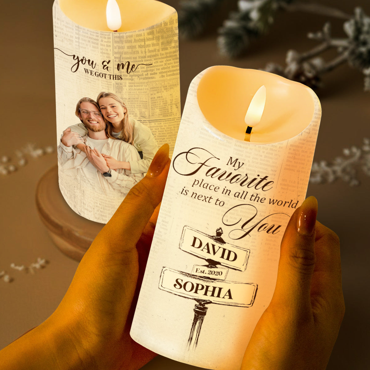 My Favorite Place Next To You, You & Me We Got This - Personalized Custom LED Candle - CPL177_LECA