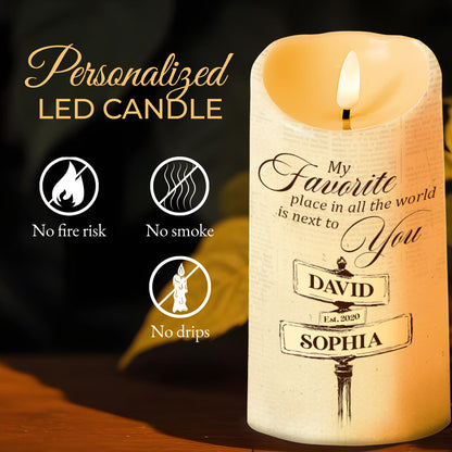 My Favorite Place Next To You, You & Me We Got This - Personalized Custom LED Candle - CPL177_LECA
