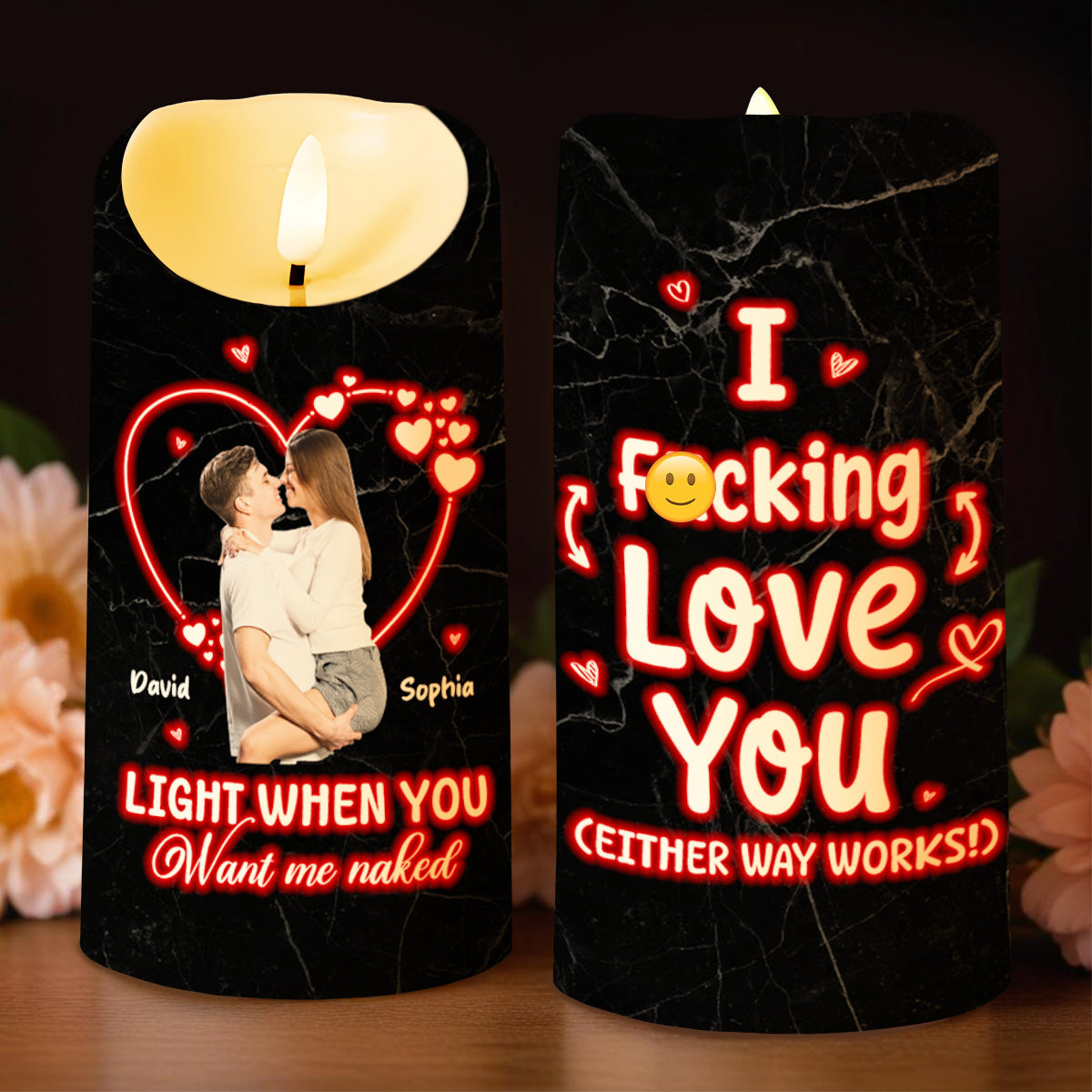 I Love You Either Way Works Light When You Want Me Naked - Personalized Custom LED Candle - CPL201_LECA
