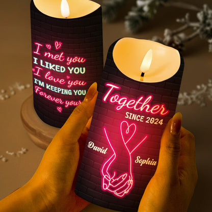 Together Forever I Met You I Loved You I'm Keeping You - Personalized Custom LED Candle - CPL205_LECA