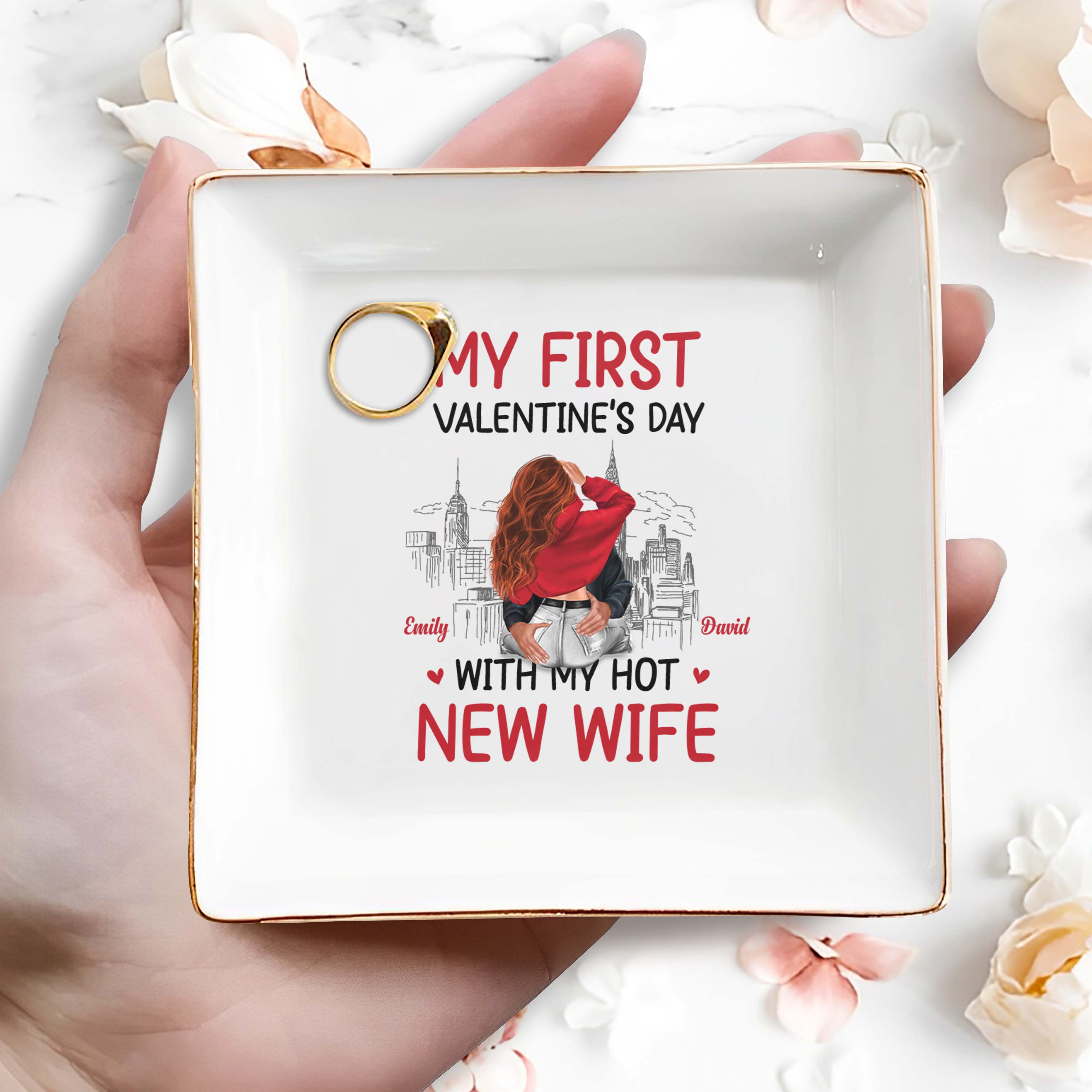 My First Valentine's Day With My New Wife and Cityscape - Personalized Custom Jewelry Dish, Square Ceramic Dish - CPL309_SCRD