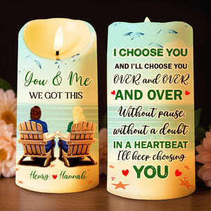 You And Me We Got This, Romantic Beach Chairs Design - Personalized Custom LED Candle - CPL322_LECA