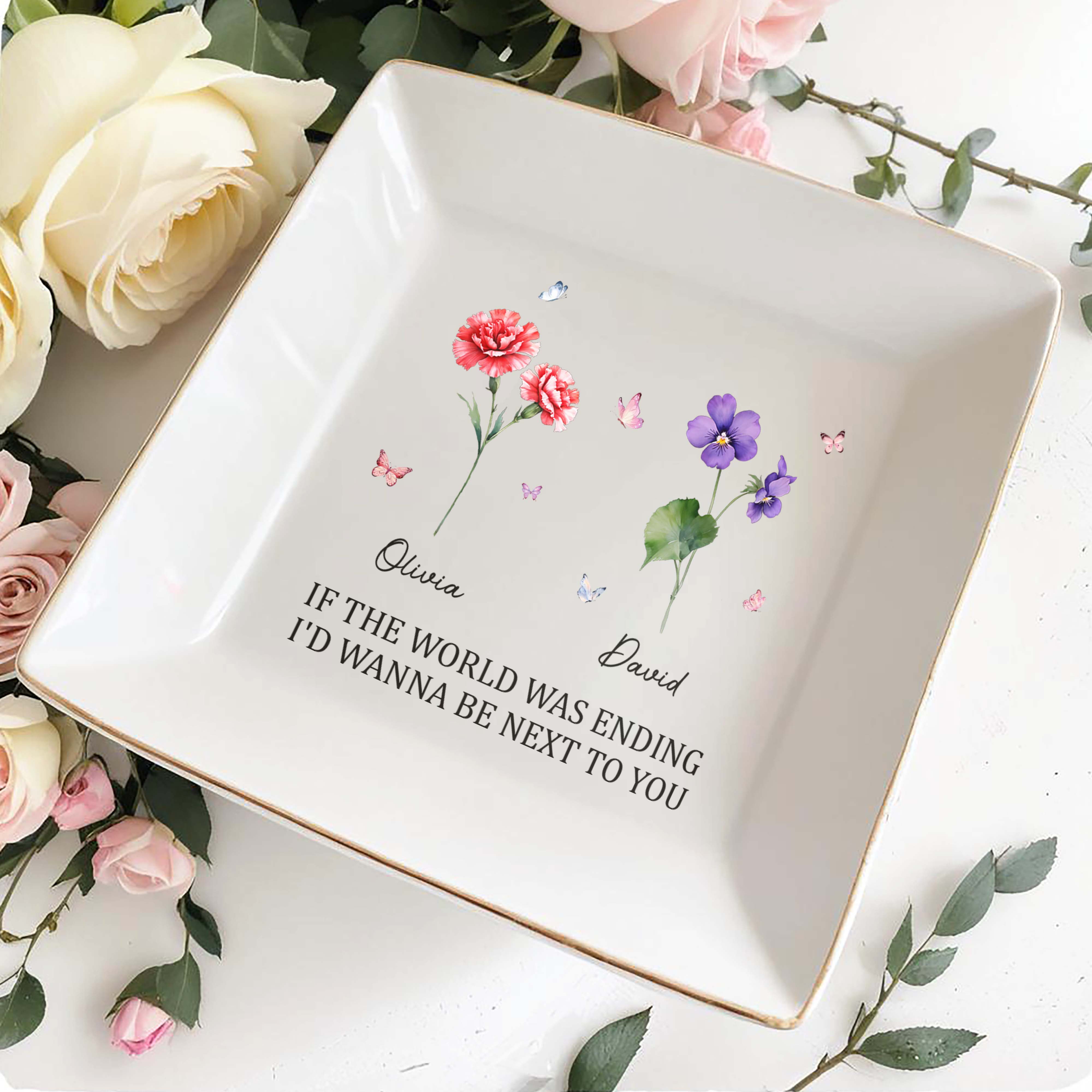 If The World Was Ending I'd Wanna Be Next To You Dish - Personalized Custom Jewelry Dish, Square Ceramic Dish - CPL325_SCRD