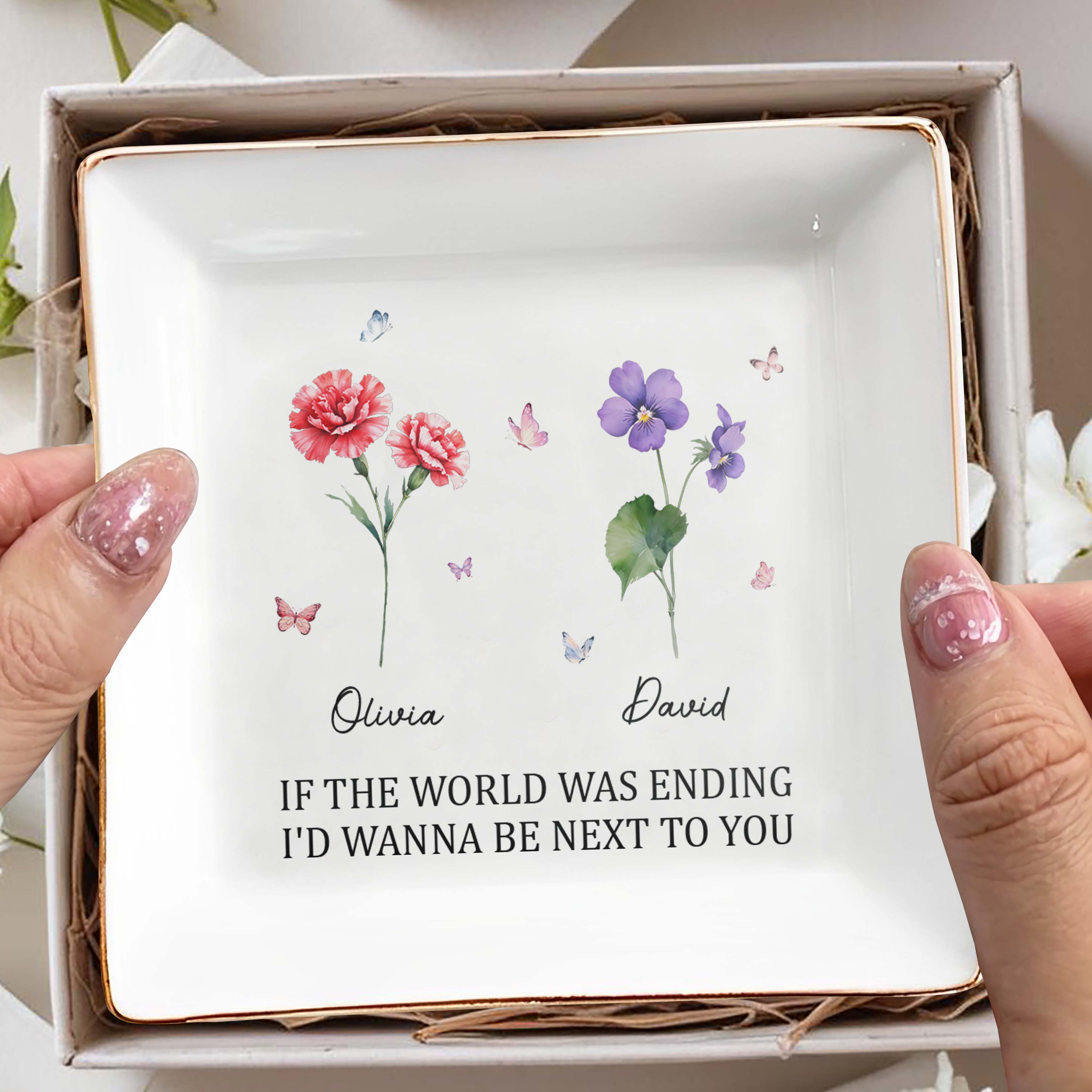 If The World Was Ending I'd Wanna Be Next To You Dish - Personalized Custom Jewelry Dish, Square Ceramic Dish - CPL325_SCRD